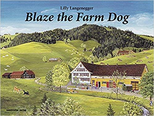 Swiss Farm Dog Books by Lilly Langenegger